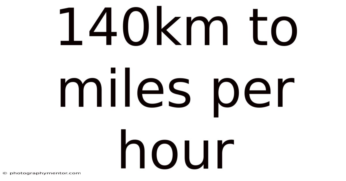 140km To Miles Per Hour