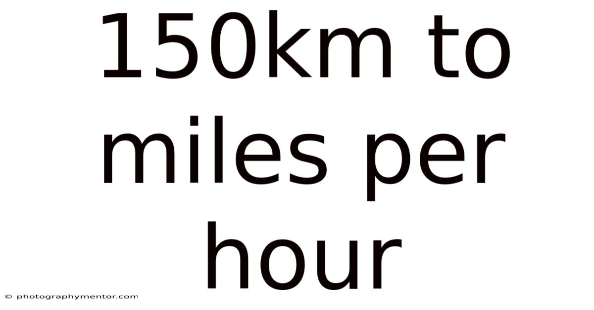 150km To Miles Per Hour