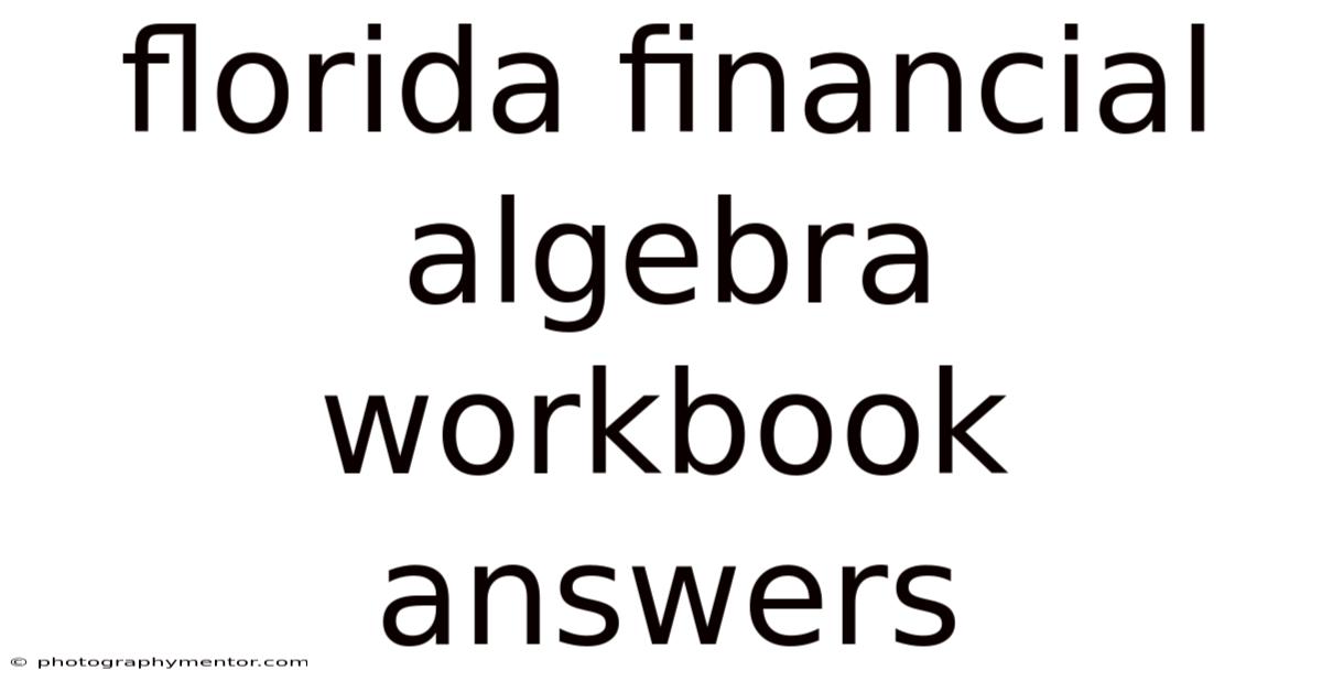 Florida Financial Algebra Workbook Answers
