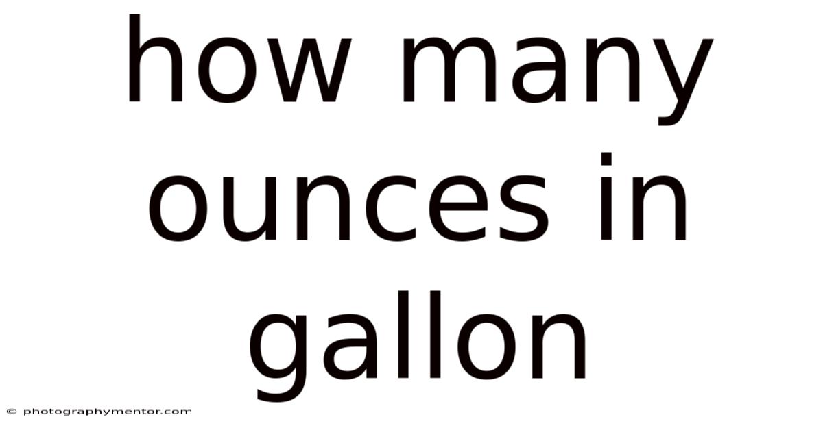 How Many Ounces In Gallon