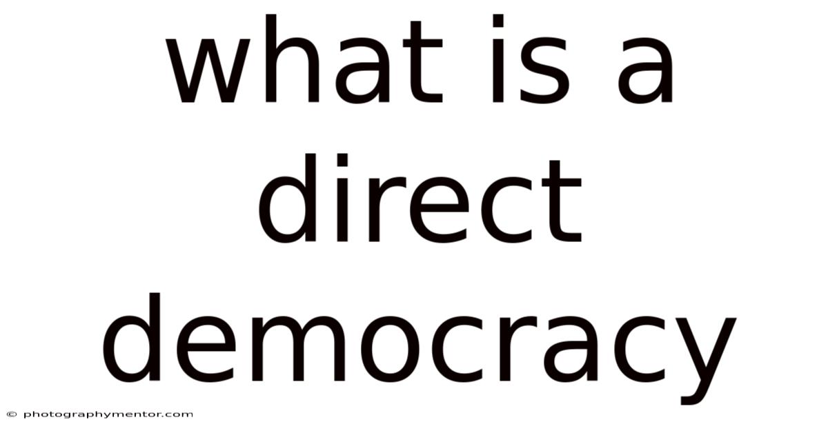 What Is A Direct Democracy